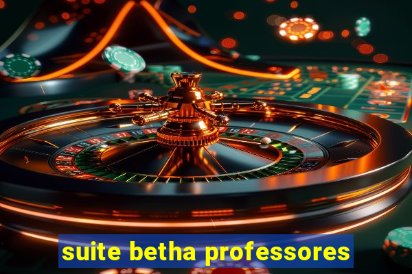 suite betha professores